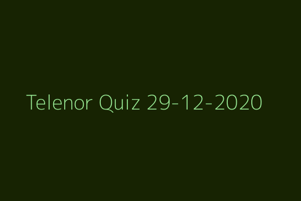 My Telenor Quiz 29 December 2020