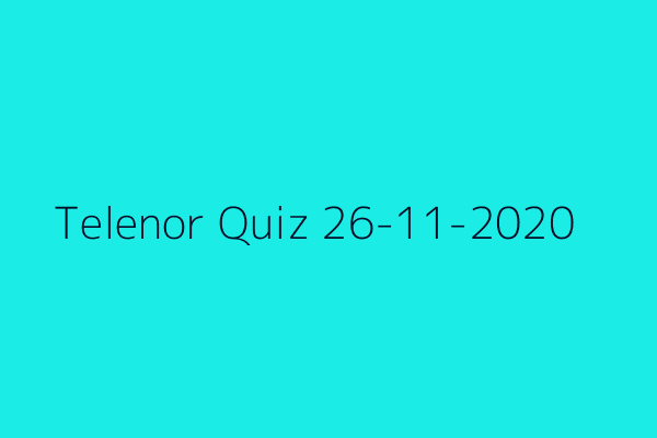 My Telenor Quiz 26 November 2020