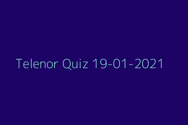 My Telenor Quiz 19 January 2021