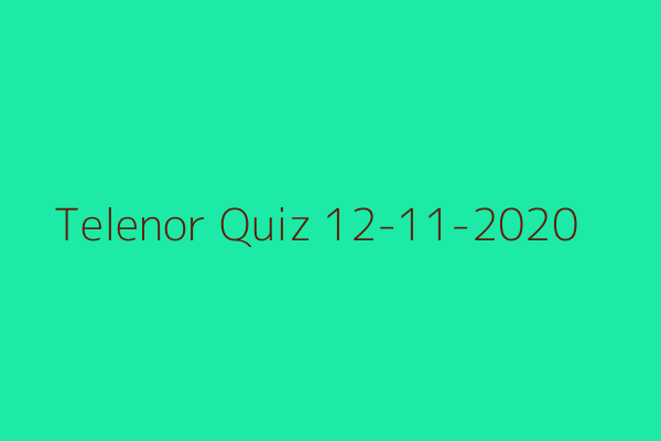 My Telenor Quiz 12 November 2020