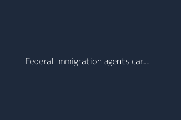 Federal immigration agents carry out sweep at Ventura County cannabis farm