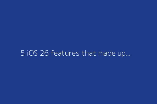 5 iOS 26 features that made updating my iPhone worthwhile (and how to try them)