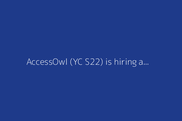 AccessOwl (YC S22) is hiring an AI TypeScript Engineer to connect 100s of SaaS
