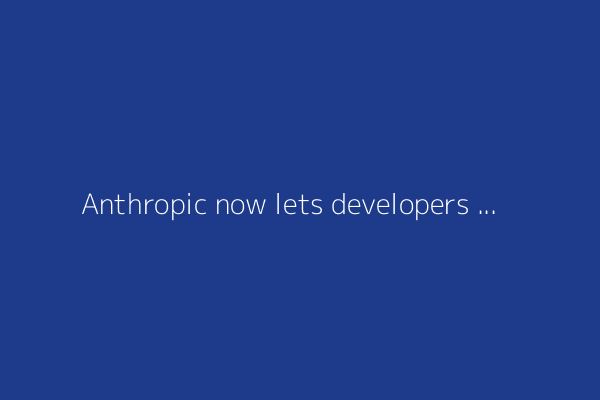 Anthropic now lets developers use Claude Code with any remote MCP server