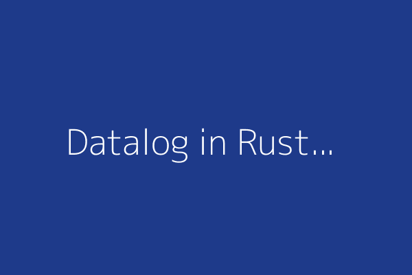 Datalog in Rust