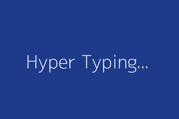 Hyper Typing