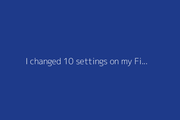 I changed 10 settings on my Fire TV to instantly improve the performance