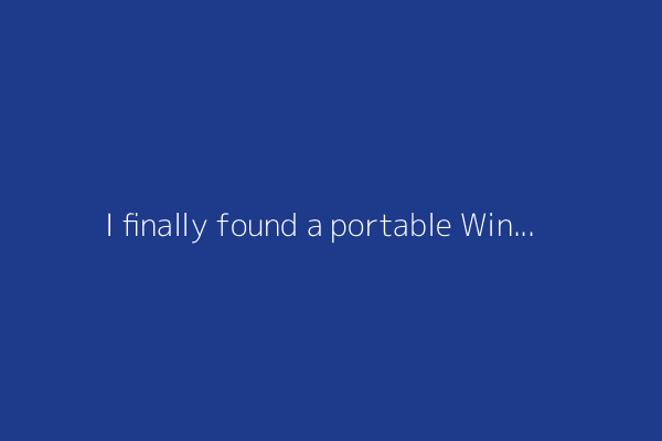 I finally found a portable Windows laptop that could replace my MacBook Air
