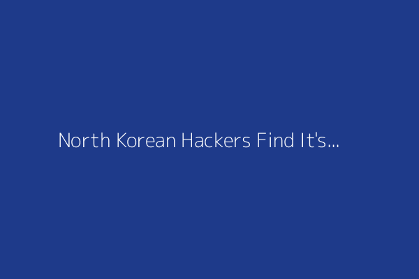 North Korean Hackers Find It's Hard to Launder $1.5 Billion in Stolen Crypto