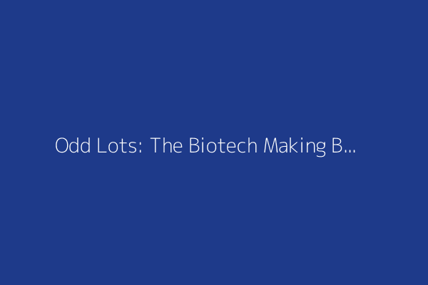 Odd Lots: The Biotech Making Bee and Shrimp Vaccines (Podcast)