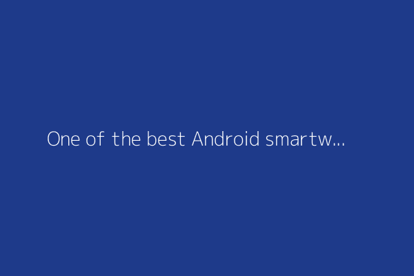 One of the best Android smartwatches I've tested is not a Google or Samsung