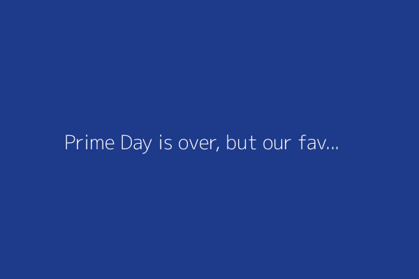 Prime Day is over, but our favorite laptop deals are still live