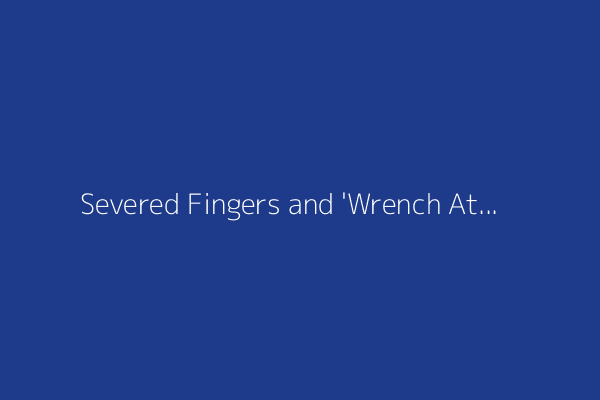 Severed Fingers and 'Wrench Attacks' Rattle the Crypto Elite
