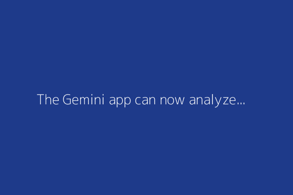 The Gemini app can now analyze the videos on your phone  - how to use it