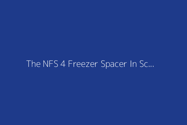 The NFS 4 Freezer Spacer In Science Fiction Sets