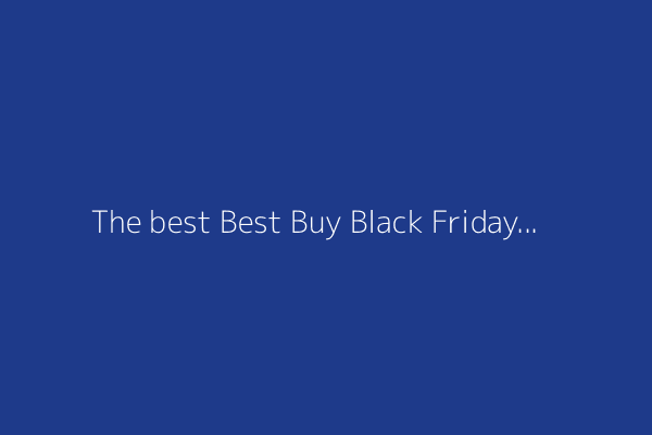 The best Best Buy Black Friday in July 2025 deals so far