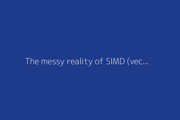 The messy reality of SIMD (vector) functions