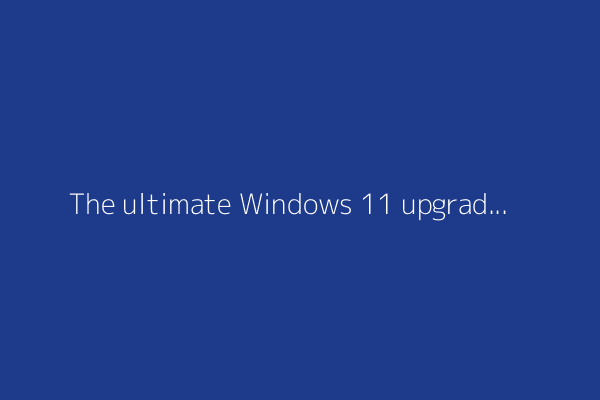 The ultimate Windows 11 upgrade guide: Everything you need to know