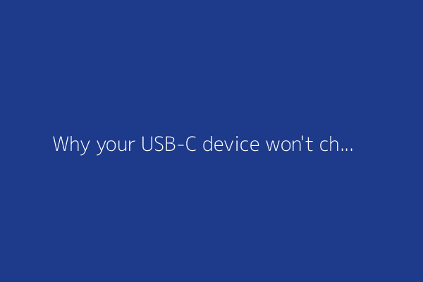 Why your USB-C device won't charge - and what you can do instead