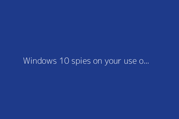 Windows 10 spies on your use of System Settings (2021)