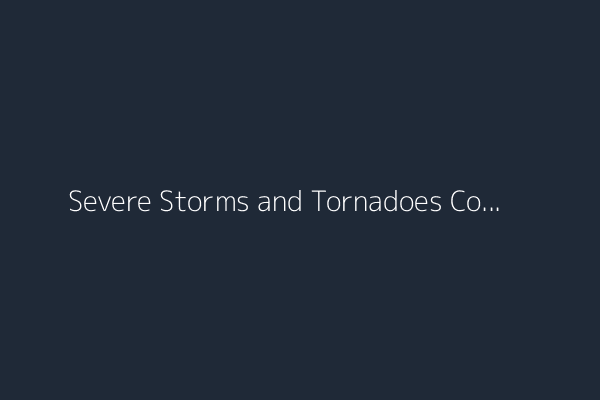 Severe Storms and Tornadoes Continue to Threaten the Midwest