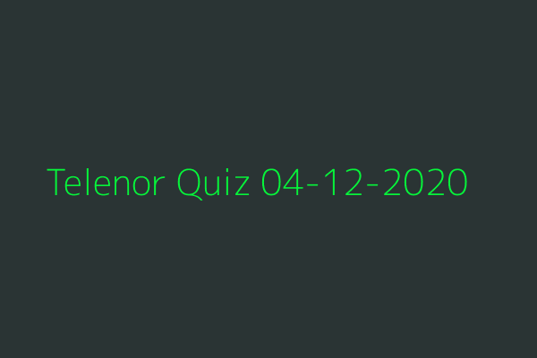 My Telenor Quiz 04-12-2020