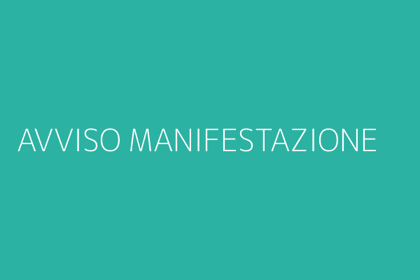 AVVISO MANIFESTAZIONE DI INTERESSE