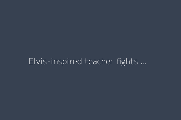 Elvis-inspired teacher fights Roma prejudice with music and heart