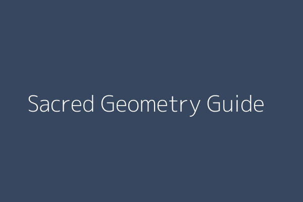 Sacred Geometry Frequency Guide