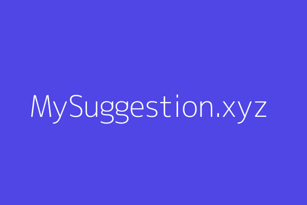 MySuggestion.xyz
