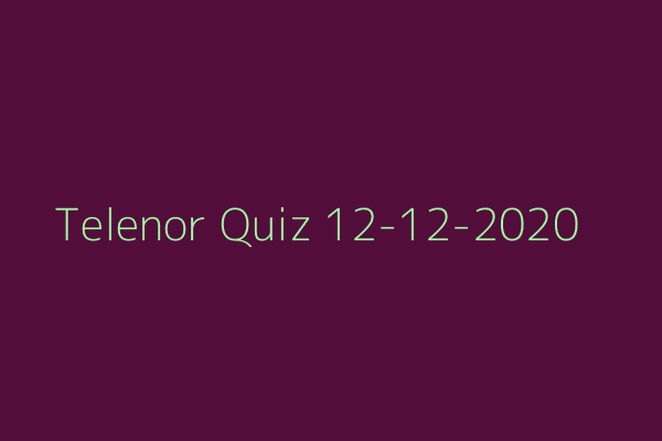 My Telenor Quiz 12-12-2020