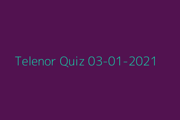 My Telenor Quiz 03-01-2021
