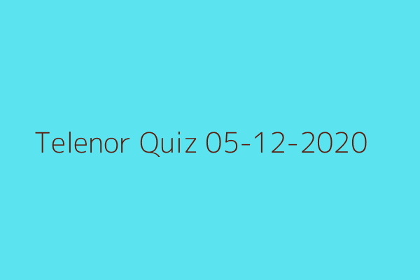 My Telenor Quiz 05-12-2020