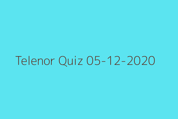 My Telenor Quiz 05-12-2020