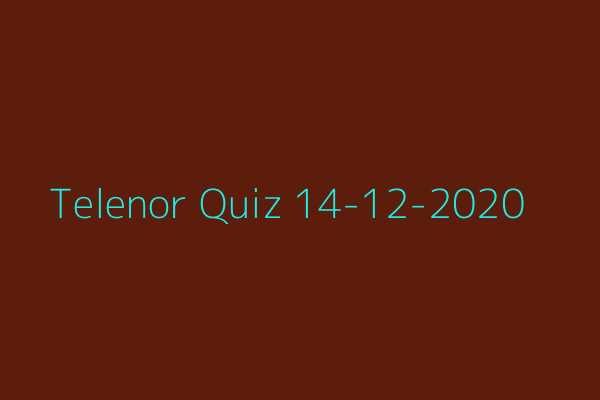 My Telenor Quiz 14 December 2020