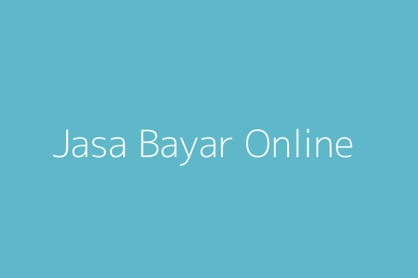 Jasa Bayar Online