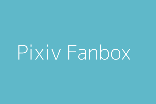 Pixiv Fanbox