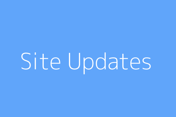 Site Updates