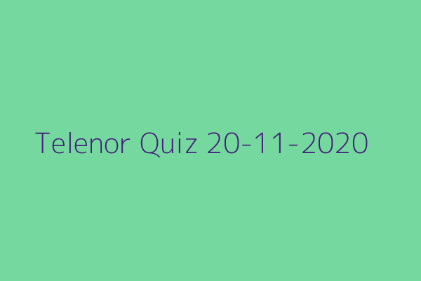 My Telenor Quiz 20 November 2020