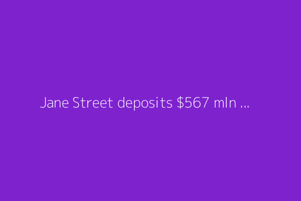 Jane Street deposits $567 mln with India’s SEBI to resume trading- Money Control