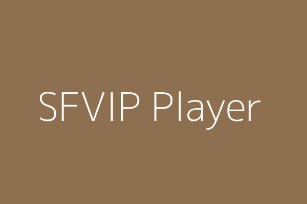 SFVIP Player