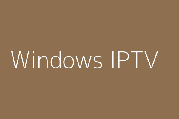 Windows IPTV Player