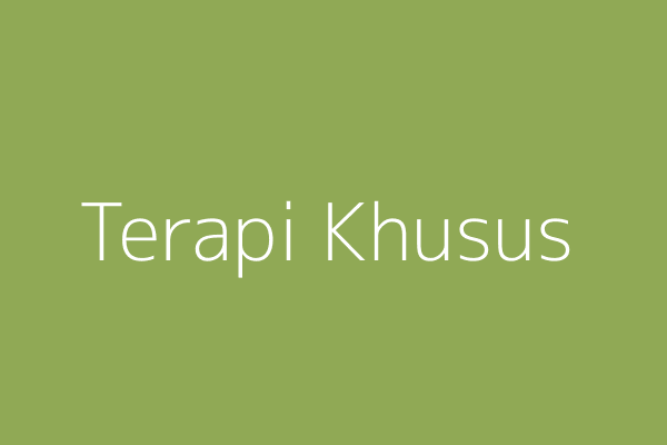 Terapi Khusus