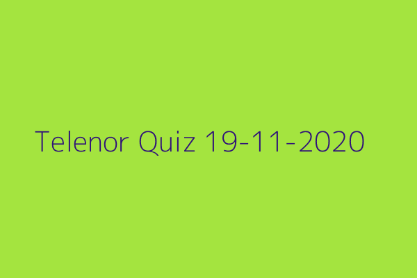 My Telenor Quiz 19 November 2020