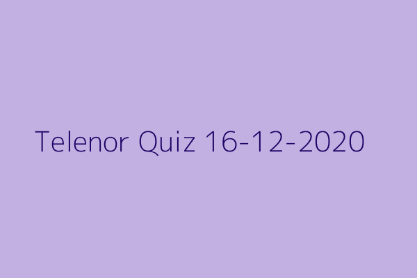 My Telenor Quiz 16-12-2020