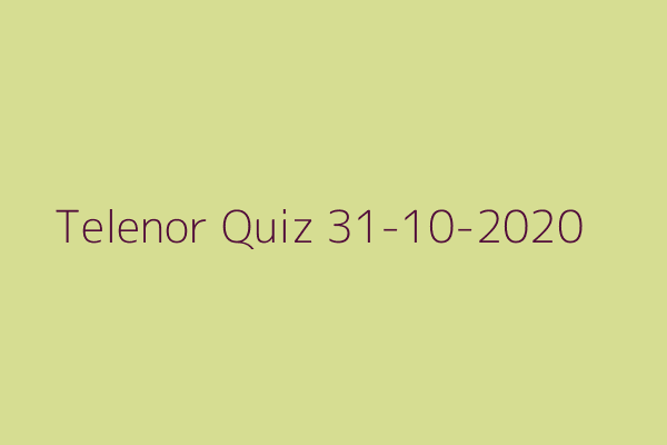 My Telenor Quiz 31-10-2020