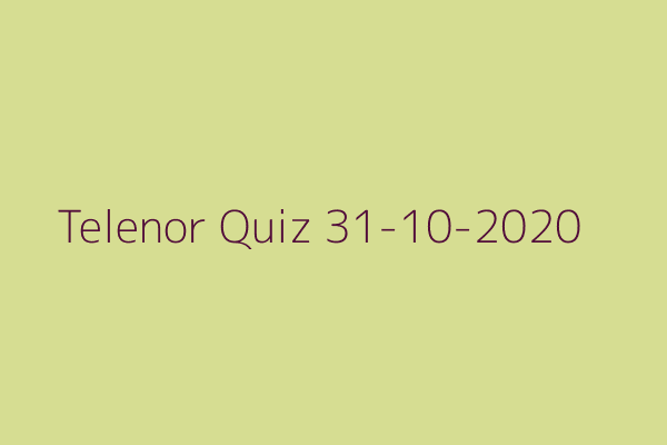 My Telenor Quiz 31-10-2020