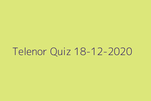 My Telenor Quiz 18-12-2020