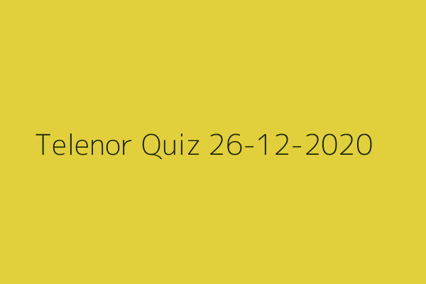 My Telenor Quiz 26-12-2020