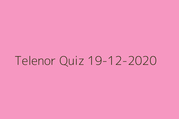 My Telenor Quiz 19-12-2020